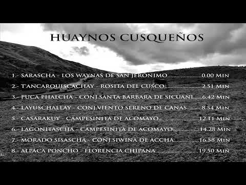 Mix Huaynos Cusqueños Antiguos - Imaninquicha