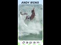Andy Irons Japan #surfing #japan #andyirons