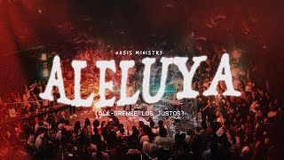 ALELUYA (Alé-Grense Los Justos) Lyrics English Translation