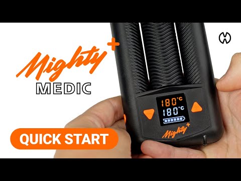MIGHTY+ MEDIC | Quick Start