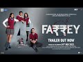 FARREY Official Trailer | Salman Khan | Alizeh | Soumendra Padhi | In Cinemas 24th November