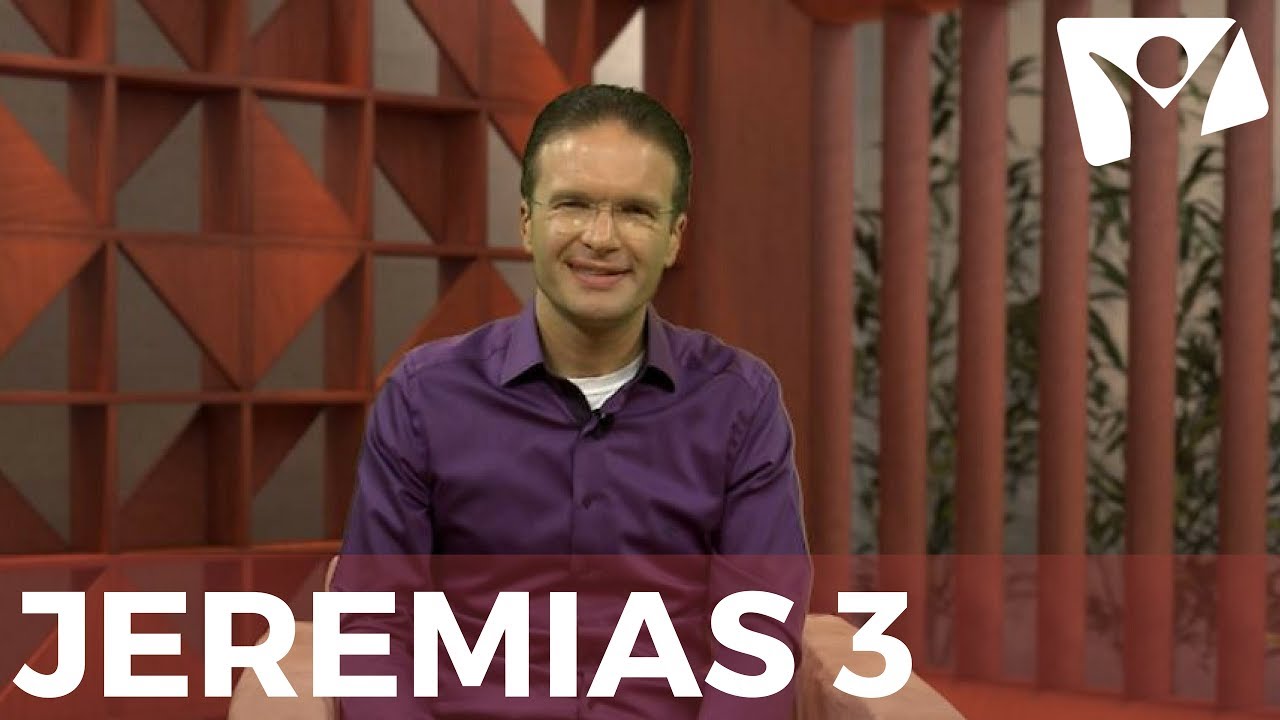 Jeremias 3 - #RPSP - 28 de Julho