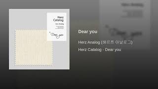 HERZ ANALOG – HERZ CATALOG – DEAR YOU