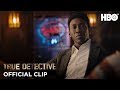 True Detective: ‘Did You Look Me Up?' (Season 3 Episode 2 Clip) | HBO