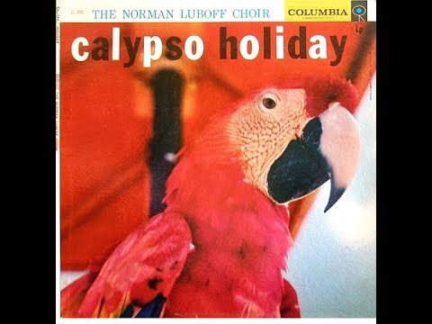 1st RECORDING OF: Yellow Bird - Norman Luboff Choir (1957)
