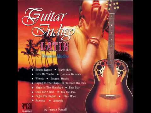 FRANCIS PURCELL - GUITAR INDIGO LATIN [CD]