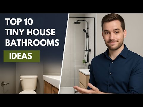 Top 10 Tiny House Bathrooms Ideas