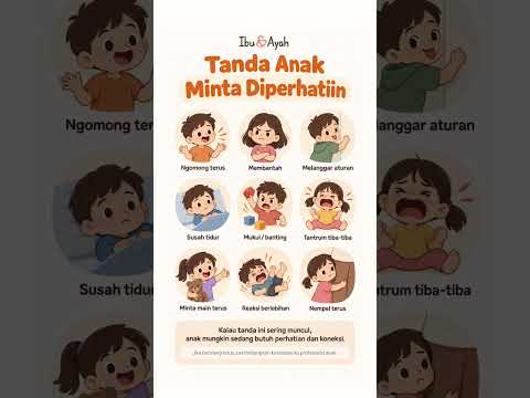 Tanda Anak Minta Diperhatiin #ibudanayah