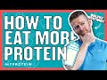 Easy Ways to Increase Protein Intake | Nutritionist Explains... | Myprotein