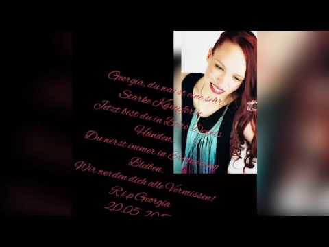 R.I.P Georgia palklimt  20.05.2017
