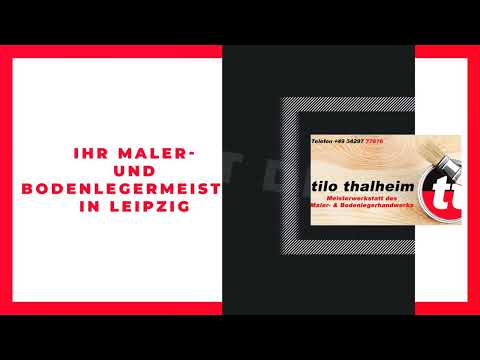 tilo thalheim Meisterwerkstatt des Maler- u. Bodenlegerhandwerks YouTube-Vdeominiatur 7