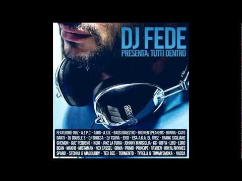 Dj Fede Feat Ensi - Ne Vuoi Ancora