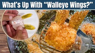 How to Make Walleye Wings! - Walleye Catch & Cook