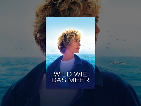 Wild wie das Meer
