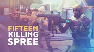 FIFTEEN KILLING SPREE (Fortnite Battle Royale)