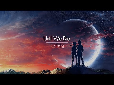 [한글번역] Daïtshi - Until We Die