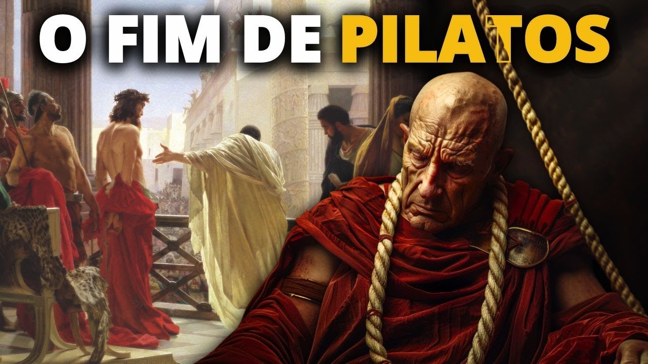 O Trágico Fim de PÔNCIO PILATOS: O Homem que Condenou JESUS