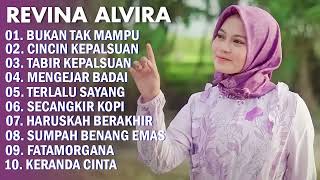 Download lagu REVINA ALVIRA 'BUKAN TAK MAMPU' FULL ALBUM DANGDUT TRENDING VERSI COVER GASENTRA TERBARU mp3
