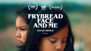 Frybread Face and Me (2023) Video