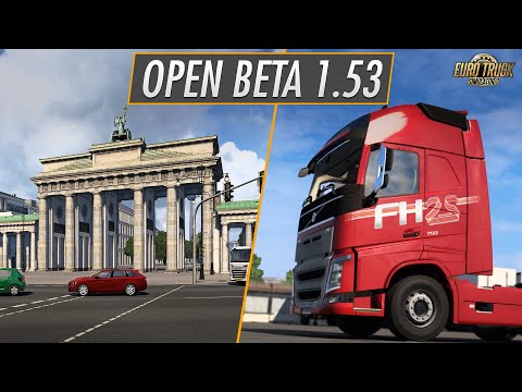 ETS2 v1.53 - Open Beta (Germany Rework, Volvo FH4 Rework, New Camera option)