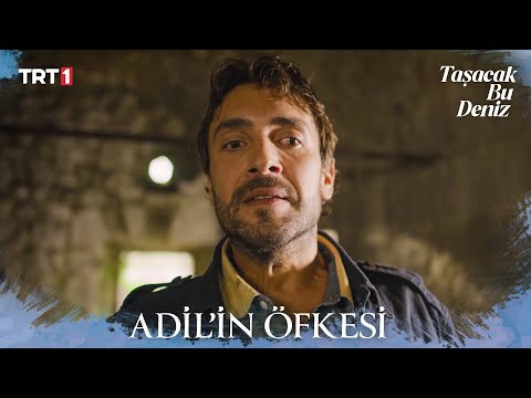 Adil, Furtuna’dan intikamını alacak - Taşacak Bu Deniz 3. Bölüm