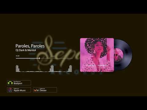 @DjDarkRomania & @Mentol - Paroles, Paroles (Radio Edit) [Sepaya Records]
