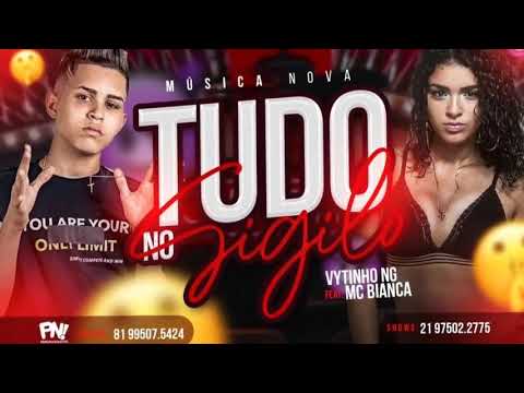 VYTINHO NG - FEAT  MC BIANCA , TUDO NO SIGILO. MUSICA NOVA 2020  REMIX BREGA FUNK