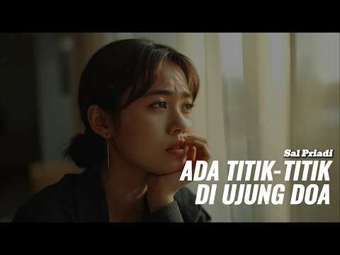 Ada titik-titik di ujung doa // Sal Priadi ( Acoustic Version )