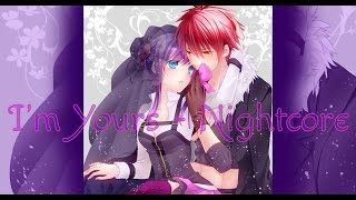 Nightcore - Im Yours