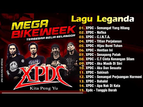 XPDC Full Album | Lagu XPDC Leganda | Semangat Yang Hilang, Nafisa | Lagu Rock Kapak Terpilih 90an