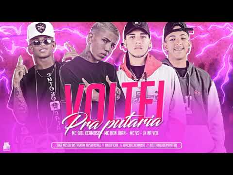 BIEL XCAMOSO E MC VS E MC LK FEAT. DON JUAN - VOLTEI MÚSICA NOVA EXCLUSIVA 2019