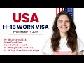 USA H-1B Work Visa - H1B Lottery 2024 - How to Work in USA