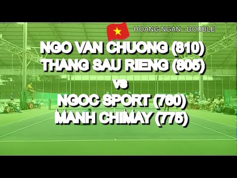 Ngo Van Chuong 810  - Thang Sau Rieng 805  🆚 Ngoc Sport 760  - Manh Chimay 775  * 265 Vntennis - Ho