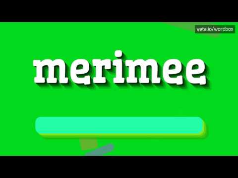 MERIMEE - HOW TO PRONOUNCE IT!?