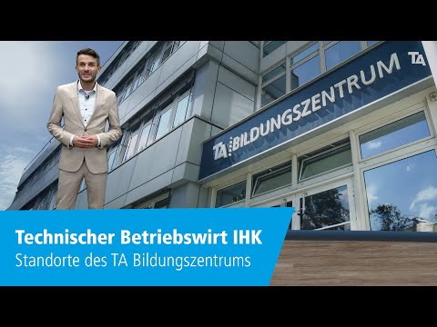 Technischer Betriebswirt IHK - Standorte des TA Bildungszentrums