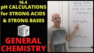 16.4 pH Calculations for Strong Acids and Bases | General Chemistry