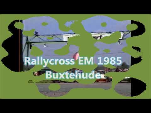 Rallycross EM 1985 Buxtehude