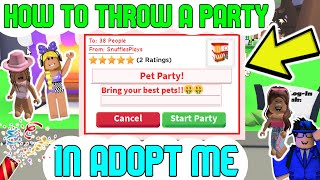 How To Throw A Party In Roblox Adopt Me (Tutorial)