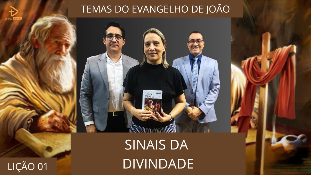 LIÇÃO 02 - SINAIS DA DIVINDADE | 4º Trimestre 2024