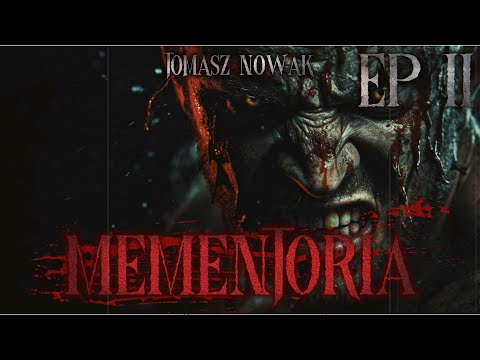 Mementoria EP02 - CreepyPasta [PL]