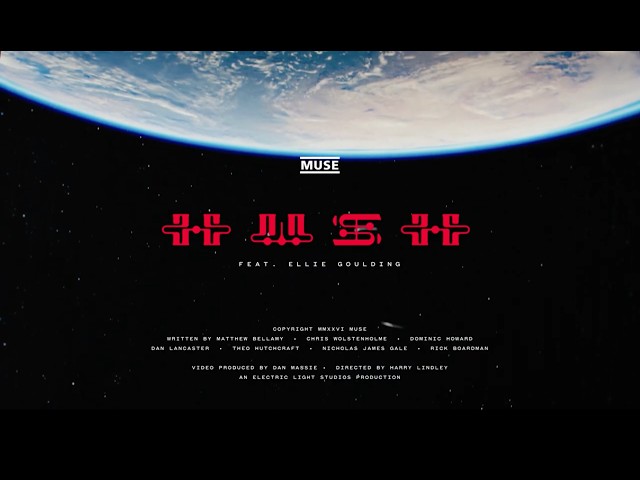  Hush (feat. Ellie Goulding) Visualiser - Muse