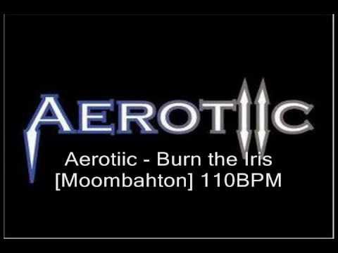 Aerotiic - Burn the Iris