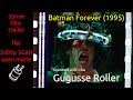 Batman Forever 1995 35mm Film Trailer Flat Open Matte 2600p