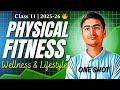 Physical Fitness Wellness And Lifestyle Class 11 One Shot Chapter 5 2025 26