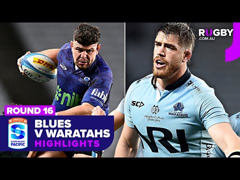 Blues v Waratahs Highlights | Round 16 | Super Rugby Pacific 2025