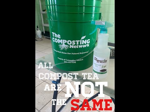All Compost Tea- are NOT THE SAME!
