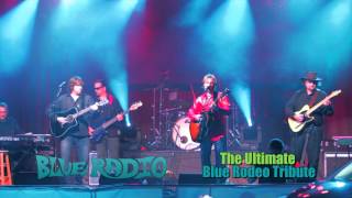 Blue Radio - A Blue Rodeo Tribute Band