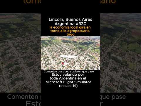 Lincoln, Buenos Aires desde el Microsoft Flight Simulator #lincoln #buenosaires #msfs #joaha45