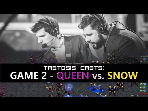 Tastosis Casts KR KotH G2 - Queen vs. Snow