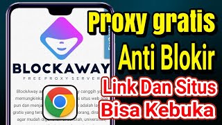 How to Use Block Away Proxy to Open Blocked Links